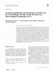 Research paper thumbnail of Textural Quantification and Classification of Drill Cores for Geometallurgy: Moving Toward 3D with X-ray Microcomputed Tomography (µCT)