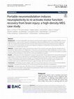 Research paper thumbnail of Portable neuromodulation induces neuroplasticity to re-activate motor function recovery from brain injury: A high-density MEG case study