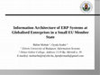 Research paper thumbnail of Information architecture of ERP systems at globalised enterprises in a small EU member state