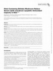 Research paper thumbnail of Diets Containing Shiitake Mushroom Reduce Serum Lipids and Serum Lipophilic Antioxidant Capacity in Rats