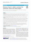 Research paper thumbnail of Memory of pain in adults: a protocol for systematic review and meta-analysis