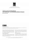 Research paper thumbnail of MÁS ALLÁ DE LAS INFLUENCIAS. LUIS BARRAGÁN Y LOS PROCESOS INTERCULTURALES