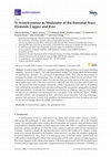 Research paper thumbnail of N-Acetylcysteine as Modulator of the Essential Trace Elements Copper and Zinc