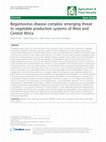 Research paper thumbnail of Begomovirus disease complex: emerging threat to vegetable production systems of West and Central Africa