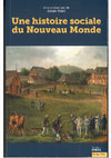 Research paper thumbnail of «Conclusion. Les sociétés coloniales d’Amérique : perspective comparée et interactive» in Cécile Vidal (dir.), Une histoire sociale du Nouveau Monde, Paris, Éditions de l’École des hautes études en sciences sociales, 2021, pp. 291-312.