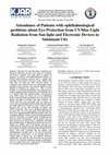 Research paper thumbnail of Attendance of Patients with ophthalmological problems about Eye Protection from UV/blue Light Radiation from Sun light and Electronic Devices in Sulaimani City