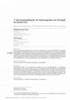 Research paper thumbnail of A internacionalização da historiografia em Portugal no século XXI