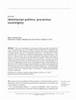 Research paper thumbnail of Identitarian Politics, Precarious Sovereignty