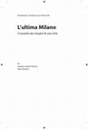 Research paper thumbnail of L'ultima Milano. Cronache dai margini di una città, Feltrinelli, 2021