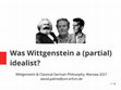 Research paper thumbnail of Was Wittgenstein a partial idealist? (slides)