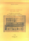 Research paper thumbnail of Le cartiere storiche del basso Lazio: censimento e catalogazione degli apparati grafici e cartografici.