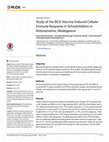 Research paper thumbnail of Study of the BCG Vaccine-Induced Cellular Immune Response in Schoolchildren in Antananarivo, Madagascar