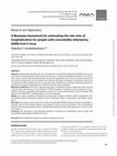 Research paper thumbnail of A Bayesian framework for estimating the risk ratio of hospitalization for people with comorbidity infected by SARS-CoV-2 virus