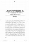 Research paper thumbnail of New Danish Screen and the Sketch: The Role of Imposed and Self-Imposed Constraints in Talent Development