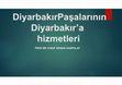 Research paper thumbnail of Diyarbakır paşalarının Diyarbakıra hizmetleri