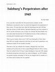 Research paper thumbnail of Salzburg's Perpetrators after 1945--updated 10-28-2021