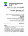 Research paper thumbnail of Moroccan Science Student’s Understanding of Meiosis and Its Relation to Gene Transmission- A Cross Sectional Study