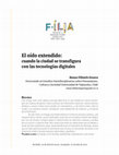 Research paper thumbnail of El oído extendido: Cuando la ciudad se transfigura con las tecnologías digitales