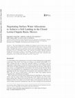 Research paper thumbnail of Negotiating Surface Water Allocations to Achieve a Soft Landing in the Closed Lerma-Chapala Basin, Mexico