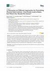 Research paper thumbnail of A Discussion on Different Approaches for Prescribing Physical Interventions – Four Roads Lead to Rome, but Which One Should We Choose?