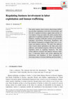 Research paper thumbnail of Regulating business involvement in labor exploitation and human trafficking