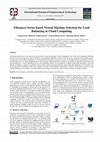 Research paper thumbnail of Fibonacci Series based Virtual Machine Selection for Load Balancing in Cloud Computing