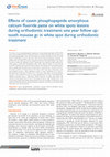 Research paper thumbnail of Effects of Casein Phosphopeptide Amorphous Calcium Fluoride Paste on White Spots Lesions during Orthodontic Treatment: One Year Follow Up- Tooth Mousse GC in White Spot during Orthodontic Treatment