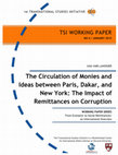 Research paper thumbnail of The Impact of Remittances on Corruption: The Circulation of Monies and Ideas between Paris, Dakar, and New York