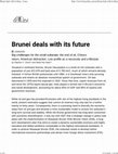 Research paper thumbnail of Brunei deals with its future