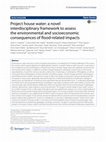 Research paper thumbnail of Project house water: a novel interdisciplinary framework to assess the environmental and socioeconomic consequences of flood-related impacts