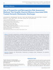 Research paper thumbnail of Use of Prospective and Retrospective Risk Assessment Methods That Simplify Chemical Mixtures Associated with Treated Domestic Wastewater Discharges