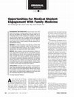 Research paper thumbnail of Opportunities for medical student engagement with family medicine