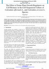 Research paper thumbnail of The Effect of Some Plant Growth Regulators on Cell Biomass in the Cell Suspension Culture of Calendula officinalis L . and Calendula arvensis L . Species