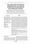 Research paper thumbnail of Pull and Push Factors as Determinant of Foreign Portfolio Investment in the Emerging Market