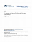 Research paper thumbnail of Organizational Culture, Professional Ethics, and Guantanamo