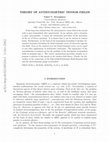 Research paper thumbnail of Theory of Antisymmetric Tensor Fields