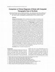 Research paper thumbnail of Comparison of Clinical Diagnosis of Stroke with Computed Tomographic Scan of the Brain