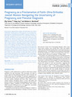 Research paper thumbnail of Pregnancy as a proclamation of faith: Ultra‐Orthodox Jewish women navigating the uncertainty of pregnancy and prenatal diagnosis