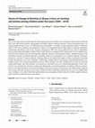 Research paper thumbnail of Stories of Change in Nutrition in Ghana: a focus on stunting and anemia among children under-five years (2009 – 2018)