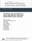 Research paper thumbnail of Technology gap assessment for a future large-aperture ultraviolet-optical-infrared space telescope