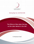 Research paper thumbnail of The Effects of New labor Decrees on the Labor Market in the UAE