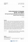 Research paper thumbnail of At the intersection of language, gender, and religion: Self-reported linguistic ideologies and practices of Muslim women in Barcelona