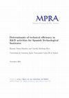 Research paper thumbnail of Determinantes de la eficiencia técnica en las actividades I+DT de los Centros Tecnológicos españoles [Determinants of technical efficiency in R&D activities for Spanish Technological Institutes]