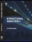 Research paper thumbnail of Structural Analysis-I by S.S.BHAVIKATTI