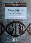 Research paper thumbnail of Derivas de Darwin. Cultura y política en clave biológica