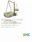 Research paper thumbnail of Money as a Criminal Justice Stakeholder: The Judge's Decision to Release or Detain a Defendant Pretrial