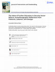 Research paper thumbnail of The Value of Further Education in Security Sector Reform: Autoethnographic Reflections from Palestine, Lebanon, and Georgia