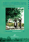 Research paper thumbnail of El laberinto de la agricultura española : instituciones, contratos y organización entre 1850 y 1936