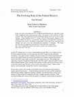 Research paper thumbnail of The Evolving Role of the Federal Reserve