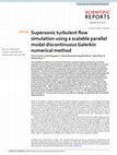 Research paper thumbnail of Supersonic turbulent flow simulation using a scalable parallel modal discontinuous Galerkin numerical method